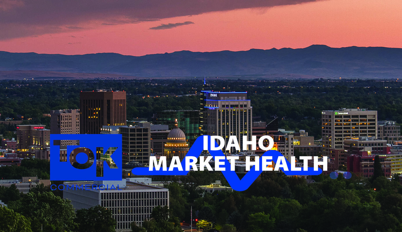 TOK Commercial Idaho Market Health Report for Commercial Real Estate