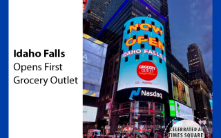 Idaho Falls First Grocery Outlet Location Celebrated in Times Square NYC