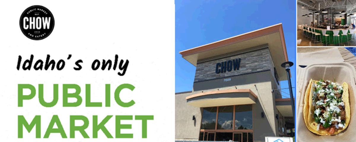 CHOW Idaho's public market