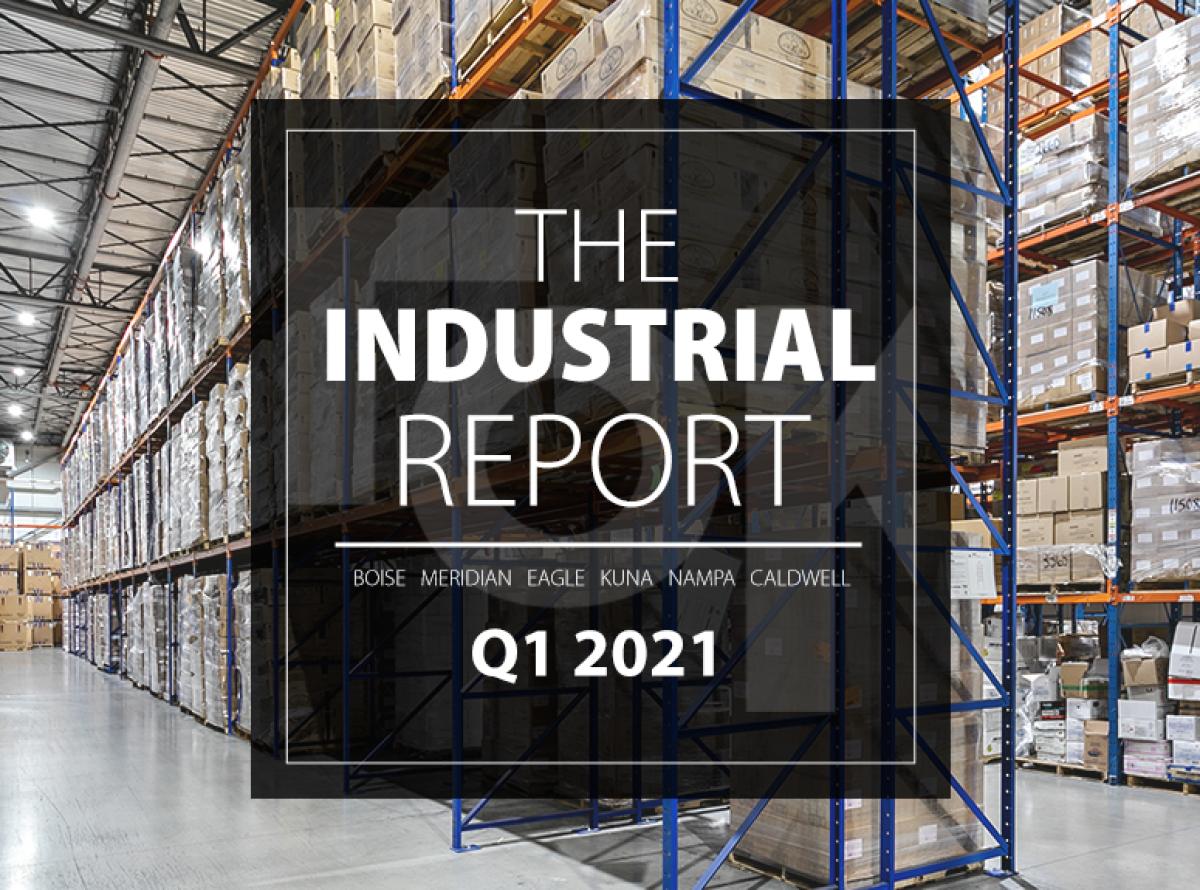 TOK Commercial's Industrial Report for Q1 2021 in the Boise MSA